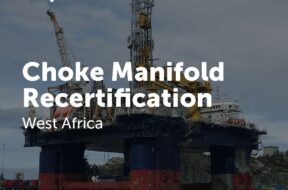 Choke Manifold Recertification